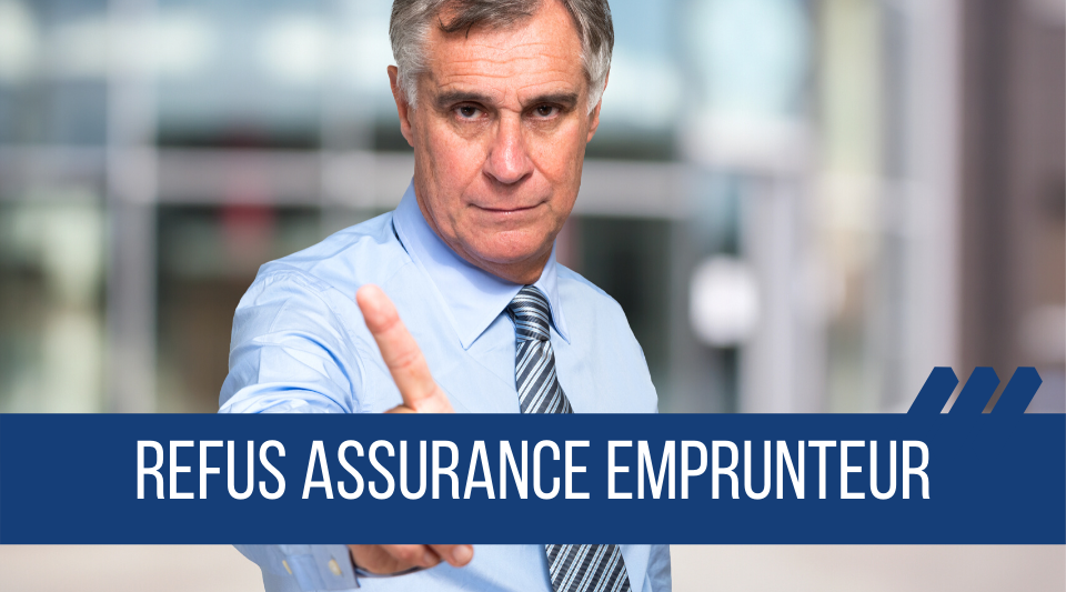 Les solutions en cas de refus d'assurance emprunteur sont nombreuses et accessibles. 