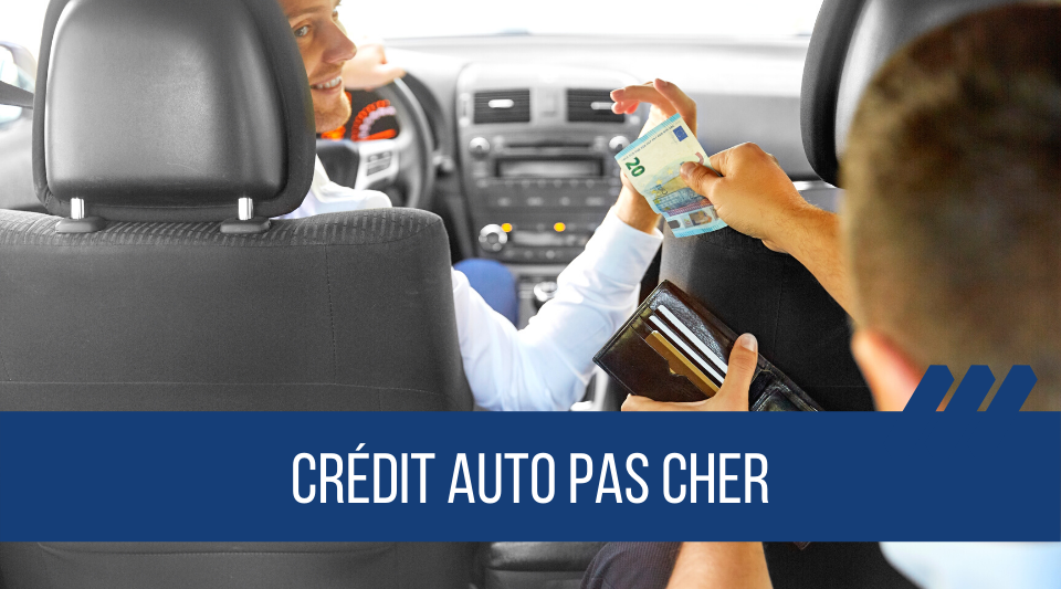 avoir un credit auto pas cher