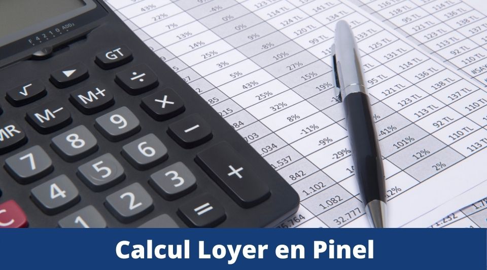 calcul du loyer d'un investissement pinel