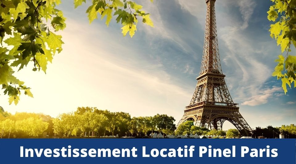 investissement en pinel dans la ville de Paris