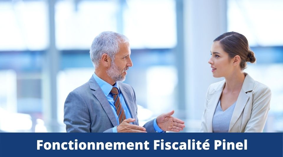 explication du fonctionnement de la fiscalité en pinel