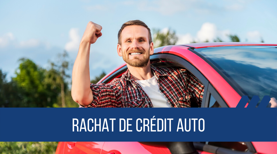 rachat de crédits automobiles